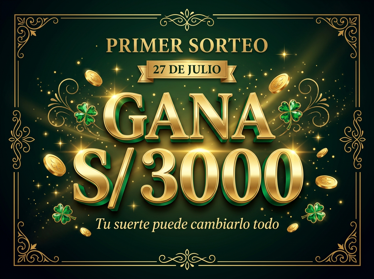 Primer Sorteo — Gana S/3000